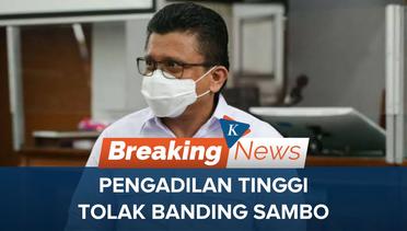 Banding Ditolak, Ferdy Sambo Tetap Dihukum Mati