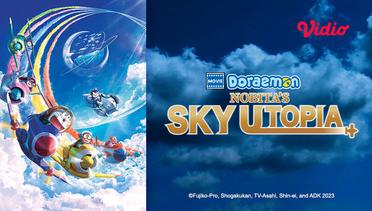 Doraemon the Movie Nobita's Sky Utopia - Trailer