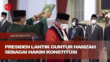Presiden lantik Guntur Hamzah sebagai Hakim Konstitusi