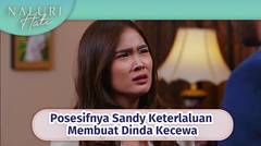 Posesifnya Sandy Keterlaluan Membuat Dinda Kecewa | Naluri Hati Episode 46