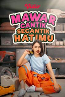 Streaming Mawar Cantik Secantik Hatimu Vidio
