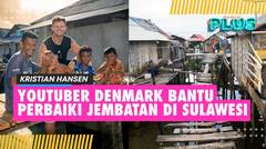 VIRAL Youtuber Denmark Perbaiki Jembatan Rusak di Sulawesi, Cuma 24 Jam Sudah Bisa Dipakai