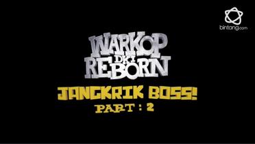 Bintang Movie Review: Warkop DKI Reborn "Jangkrik Boss! Part:2"