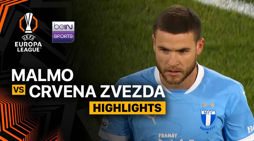 Malmö FF vs Crvena Zvezda