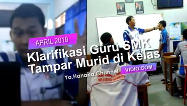Guru SMK di Purwokerto Beri Klarifikasi Soal Video Tampar Murid di Kelas, Ternyata Ini Motifnya
