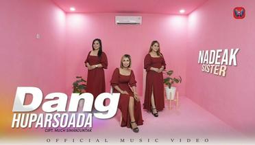 Nadeak Sister - Dang Huparsoada (Official Music Video)