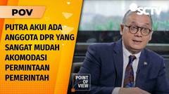 Dari Wartawan Jadi Anggota Dewan, Putra Nababan Beberkan Alasan DPR Kerap Tiba-tiba Sahkan UU | POV