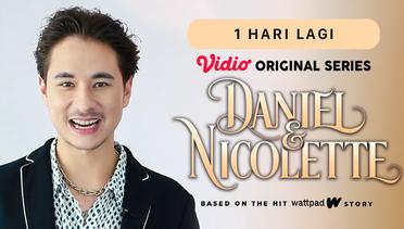 Daniel & Nicolette - Vidio Original Series | 1 Hari Lagi