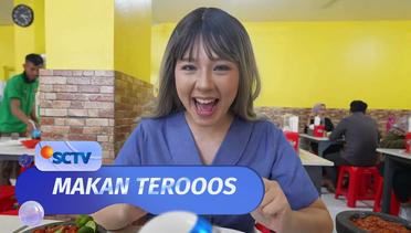 Makan Terooos - Episode 31 (23/04/24)