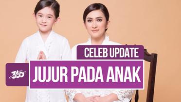 Celeb Update! Cara Bijaksana Nafa Urbach Menjelaskan Status Rumah Tangga Kepada Putrinya