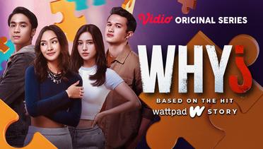 WHY? - Vidio Original Series | Official Trailer