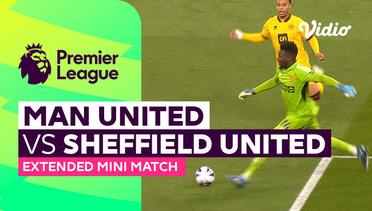 Man United vs Sheffield United - Extended Mini Match | Premier League 23/24