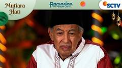 Keistimewaan Ajaran Islam | Mutiara Hati