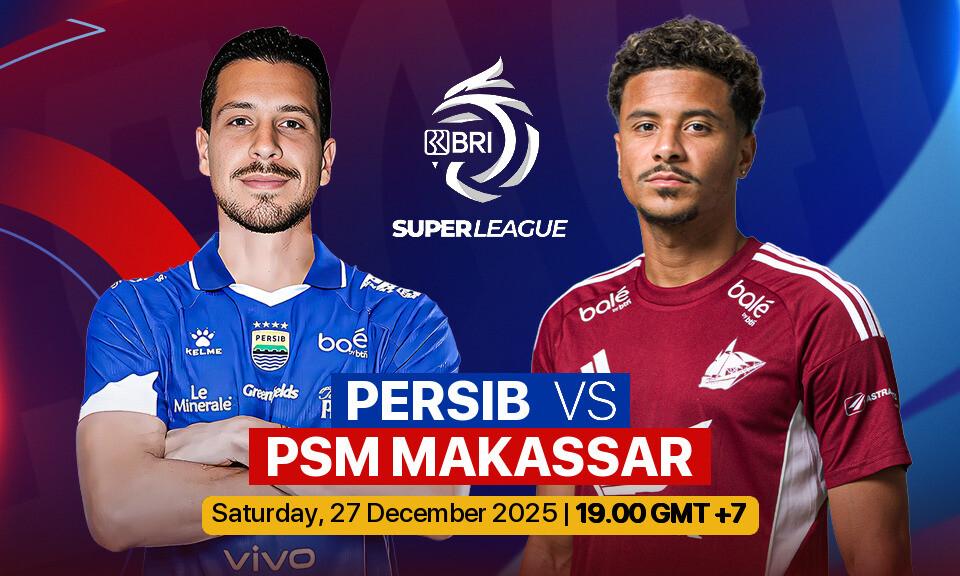 PERSIB vs PSM Makassar