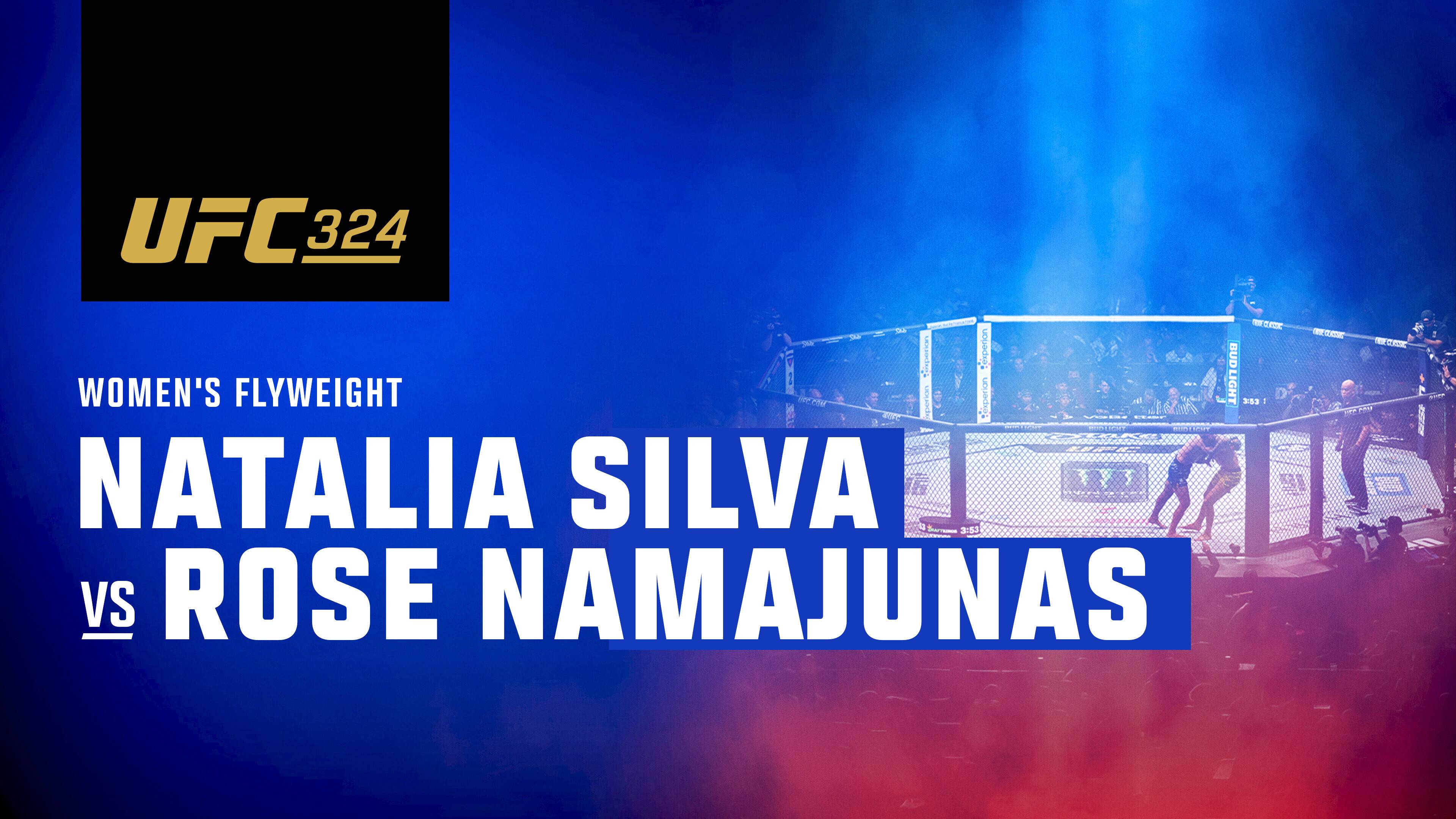 Natalia Silva vs Rose Namajunas - Women's Flyweight | UFC 324