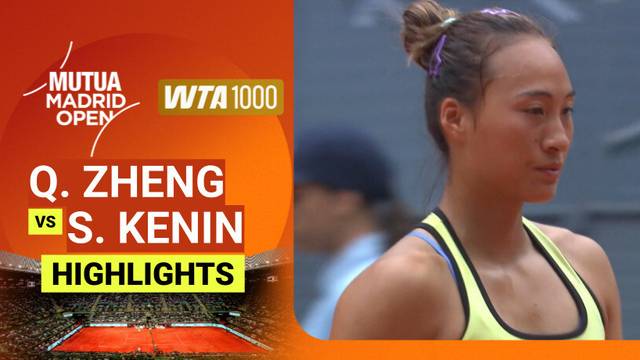 Qinwen Zheng vs Sofia Kenin - Highlight | WTA 1000: Mutua Madrid Open 2026