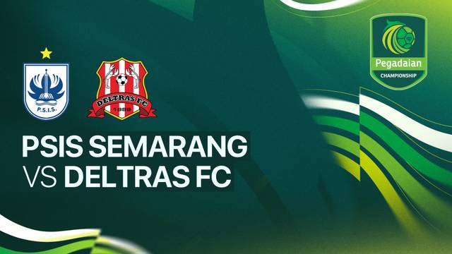 PSIS Semarang vs Deltras FC - Full Match | Pegadaian Championship 2025/26