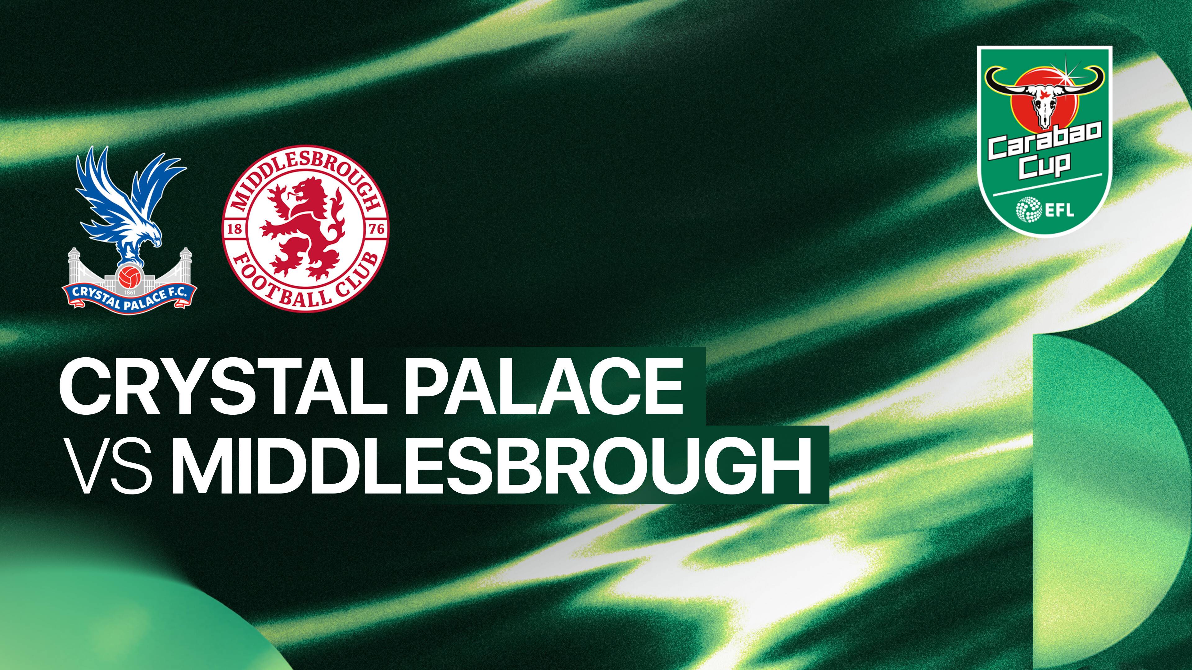 Crystal Palace vs Middlesbrough FC
