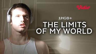The Limits Of My World