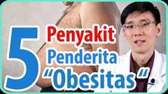 5 Penyakit Penderita Obesitas