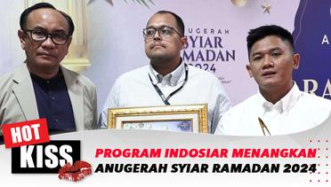 Program Indosiar "Pintu Berkah" Menangkan Anugerah Syiar Ramadan 2024 | Hot Kiss
