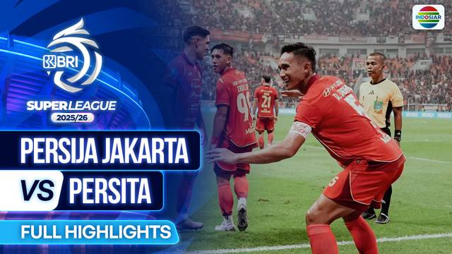 Persija Jakarta VS Persita - Full Highlights | BRI Super League 2025/26