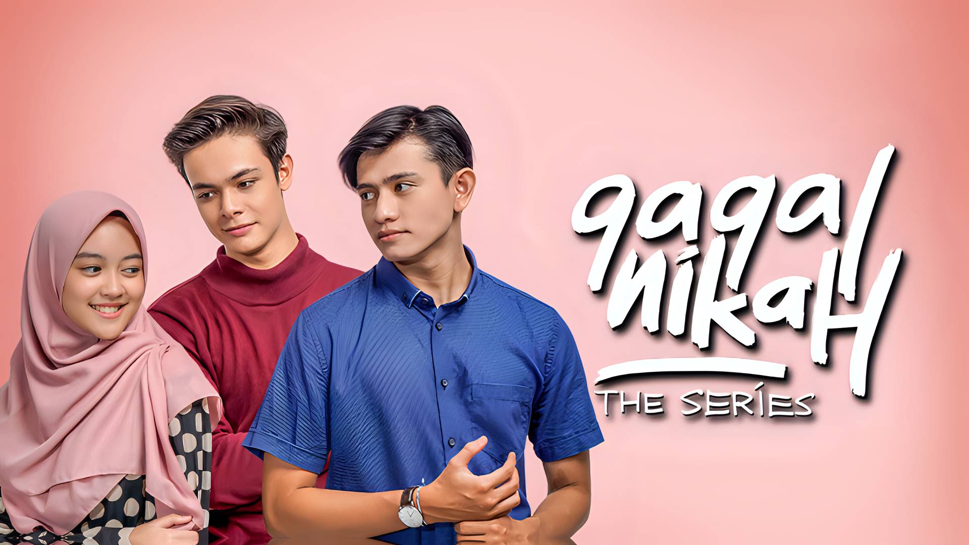 Gagal Nikah The Series