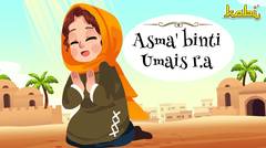Asma' binti Umais r.a | Kisah Teladan Nabi | Cerita Islami | Cerita Anak Muslim