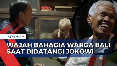 Malam-Malam, Jokowi Blusukan Dadakan ke Sejumlah Rumah Warga Bali