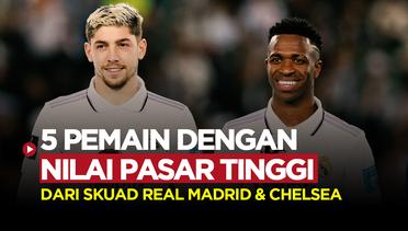 Deretan Pemain Termahal dari Skuad Real Madrid dan Chelsea