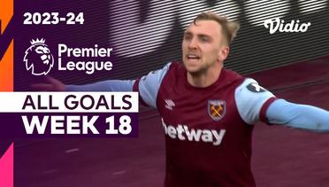 Kompilasi Gol Matchweek 18 | Premier League 2023/24