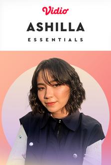 Essentials: Ashilla