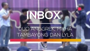 Inbox - Duo Anggrek, Mikha Tambayong dan Lyla