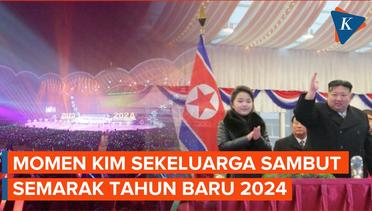 Potret Kim Jong Un Rayakan Tahun Baru Bersama Anak dan Istri