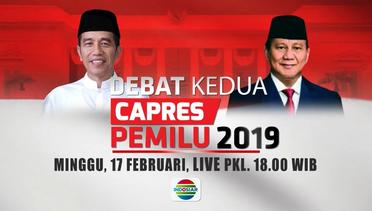 Saksikan Debat Kedua Capres Pemilu 2019 di Indosiar! - 17 Februari 2019