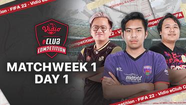 Vidio eClub Competition | Matchweek 1 Day 1