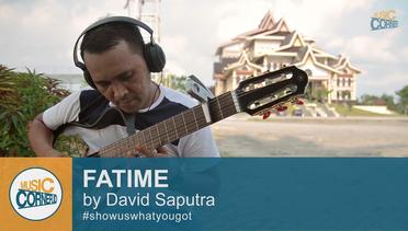 EPS 2 - Fatime - Cover by David Saputra (Flamenco Style) & Guitar Tips
