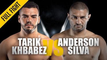 Tarik Khbabez vs. Anderson Silva | ONE Full Fight | ONE Super Series Classic | June 2019