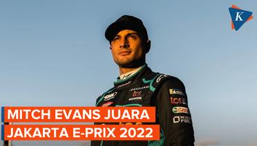 Mitch Evans Juara Perdana Formula E Jakarta 2022