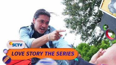 Serem Abis! Ken Serang Anak Buah Agil | Love Story The Series - Episode 116