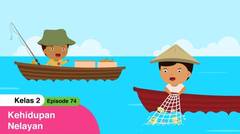 BDR | SD Kelas II | Episode 74 - Kehidupan Nelayan