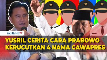 Yusril Cerita Cara Prabowo Kerucutkan 4 Nama Cawapres dari Para Ketum Koalisi Indonesia Maju