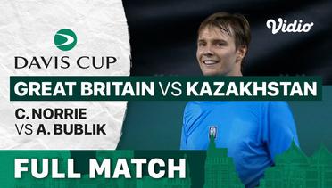 Full Match | Grup D: Great Britain vs Kazakhstan | Cameron Norrie vs Alexander Bublik | Davis Cup 2022