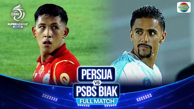 Persija Vs PSBS Biak - Full Match | BRI Super League 2025/26