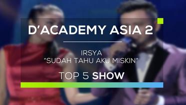 Irsya, Indonesia - Sudah Tahu Aku Miskin (D'Academy Asia 2 Top 5)