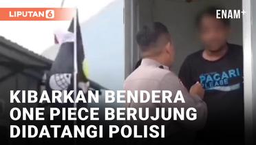 Warga Samarinda Didatangi Polisi gegara Kibarkan Bendera One Piece Bareng Merah Putih
