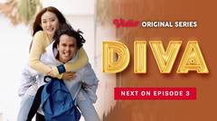 Diva - Vidio Original Series | Next On Episode 3