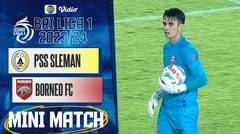 PSS Sleman VS Borneo FC Samarinda - Mini Match | BRI Liga 1 2023/24