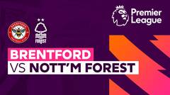 Brentford vs Nottingham Forest - Full Match | Premier League 23/24
