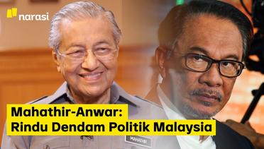 Mahathir-Anwar: Rindu Dendam Politik Malaysia
